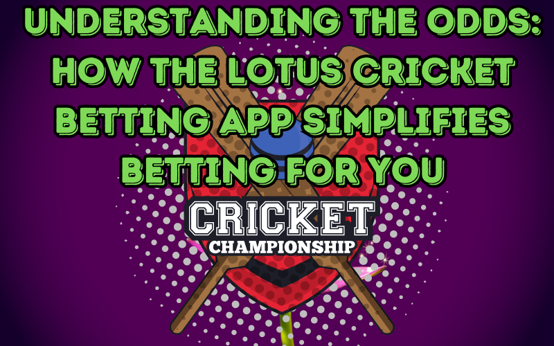 lotus cricket betting app game